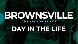 Brownsville- The Hip hop bricks