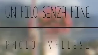 Paolo Vallesi - Un Filo senza fine