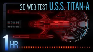 U.S.S. Titan-A Top View 2D Web Animation Test • 1-Hour Loop