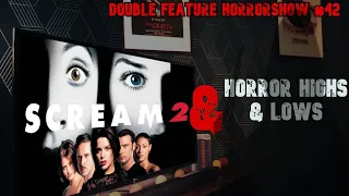 Scream 2 (1997) & 2021's Best and Worst | Double Feature Horrorshow #42