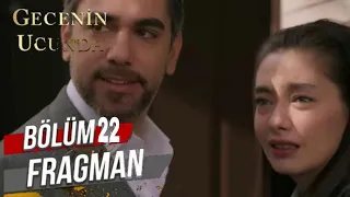 Gecenin Ucunda 22.Bölüm Fragmanı