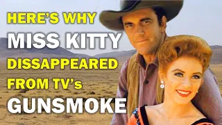 Here's Why MISS KITTY Disappeared from TV's "Gunsmoke"