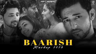 Baarish Mashup 2023 | Amit Vedwal | Darshan Raval | Monsoon Rainy Lofi [ Bollywood Lo-fi, Chill ]