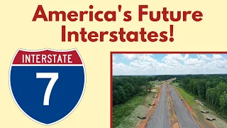 THESE are America's Future Interstates!