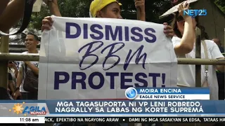 Mga tagasuporta ni VP Leni Robredo, nagrally sa labas ng Korte Suprema