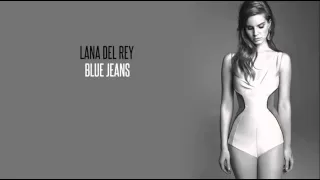 Blue Jeans - Lana Del Rey (HQ Album Version)