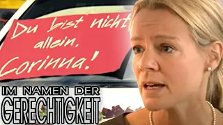 Blanker HORROR: Ein STALKER tyrannisiert Corinna! 1/2 | Im Namen der Gerechtigkeit | SAT.1