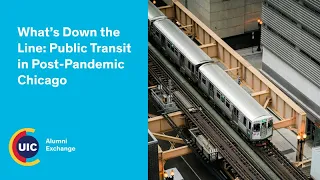 What's Down the Line: Public Transit in Post-Pandemic Chicago