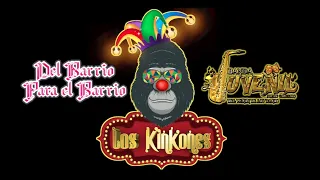 Otro tema mas adaptado para la familia --Kinkones-- Del Barrio Para El  Barrio