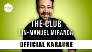 Lin-Manuel Miranda - The Club (Official Karaoke Instrumental) | SongJam