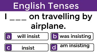 English Tenses Quiz -To Learn ALL Tenses In English Easily: #013