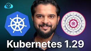 Exploring Kubernetes 1.29 Updates - Mandala Universe | KodeKloud