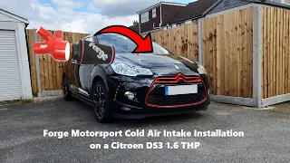 Forge Motorsport Air Intake Installation - Citroen DS3 1.6 THP (INSANE SOUNDS)