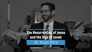 The Resurrection of Jesus and the Sign of Jonah