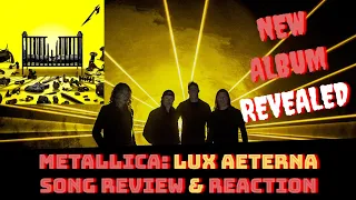 METALLICA: Lux Æterna Song Review & Reaction | NEW ALBUM 72 SEASONS ANNOUNCED