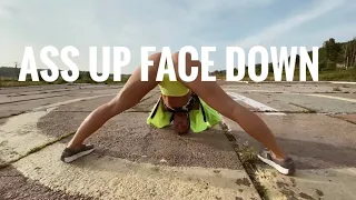 Choreo by Atta girl/ Ass up face down.