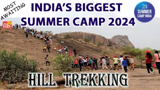 Hill Trekking @2days Adventure camp I Summer camp India 2024