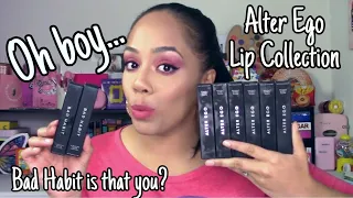 The TRUTH about Alter Ego Lipstick Collection | Is it Bad Habit? | Review | Lip & Arm Swatches