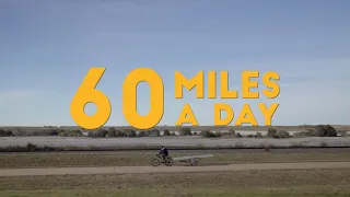 60 Miles A Day, the movie (Official Trailer)