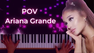 POV - Ariana Grande | Piano Synthesia