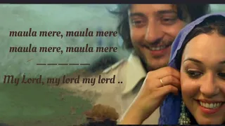 Maula mere maula mere Song English Translation || Anwar || Mithoon || Sayeed Quadri