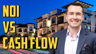 Cash Flow vs NOI (Net Operating Income) in Multifamily Real Estate Investing