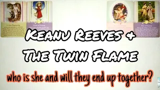 Keanu Reeves & His Twin Flame : Every details - future prediction | is she a celebrity as well?