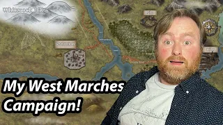 How I Ran My West Marches Game