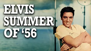 ELVIS SUMMER OF '56