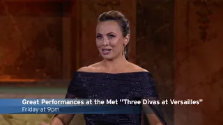 Don't Miss Pick | Great Performances at the Met - Three Divas at Versailles