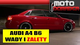 Audi A4 B6 WADY i ZALETY #MOTODORADCA