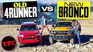 Is The Toyota 4Runner Too Old To Keep Up With A New Ford Bronco? We Take Both Off-Road To Compare!