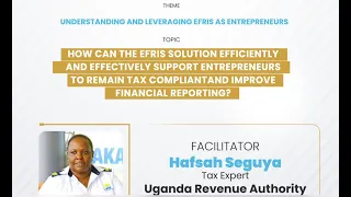 URA Discusses Everything You Need to Know about EFRIS as an Entrepreneur Einstein Rising MasterClass