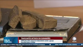 Traficantes detidos em Guimarães