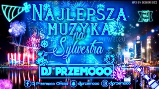 SYLWESTER 2019/2020 🥳🎆🎉 KLUBOWA MUZA DO AUTA 🚕 #MEGAMIX #NEWYEARMIX 🔥 NOWOŚCI 🎵 Dj Przemooo