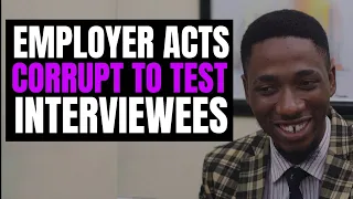 Employer Acts CORRUPT To TEST INTERVIEWEES | Moci Studios