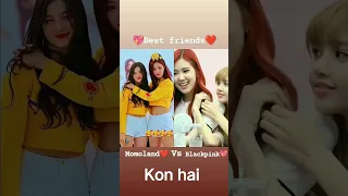 best friends momoland vs blackpink#viral#bts #momoland#blackpink#lisa#nancy#ytshorts #decord