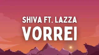 Shiva ft. Lazza - Vorrei (Testo/Lyrics)