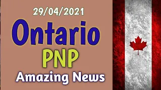 OINP Ontario PNP program| April 2021 latest update| Must watch