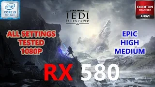 Star Wars Jedi Fallen Order RX 580 + i5 9400F (All Settings Tested)