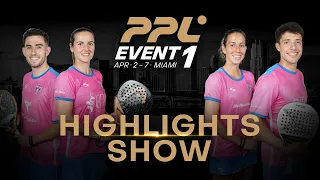 PPL 2024 Event 1 Highlights  Show