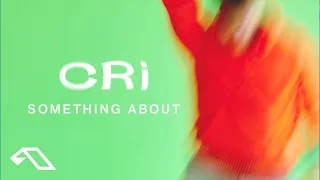 CRi - Something About