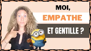 ARRÊTE d’être TROP gentille = STOP aux MPN ! Femme surdoué