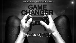 Franco Wildlife- Game Changer Audio