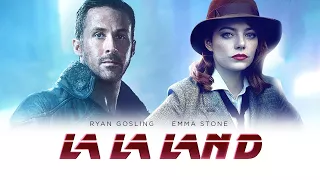 La La Land 2049 - Teaser Trailer (Blade Runner Mashup)