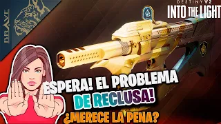 ESPERA! MIRA ESTO ANTES DE CONSEGUIR RECLUSA! Destiny 2 Into The Light