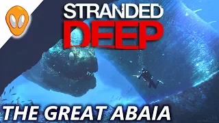 Great Abaia Boss Battle | Let's Play Stranded Deep 0.36 Ep20