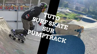 Apprendre en Surfskate sur Pumptrack