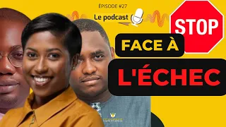 EP #27 Entrepreneur & échec w/ Cynthia AISSY  rétrospective et leçons de la clôture d'une entreprise