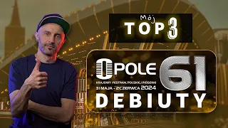 DEBIUTY OPOLE 2024 | Mój Top 3 | 🎤🎤🎤#moimiuszami  #opole #debiuty #reakcja